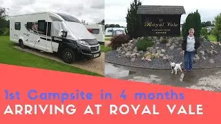 First Campsite In Four Months! | Arriving At Royal Vale Caravan Park | Thor's On Tour After Lockdown