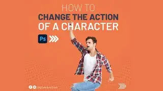 How to change the position of any characters body using Photoshop?