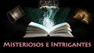 The most Mysterious and Intriguing books of the world #BoraLá?