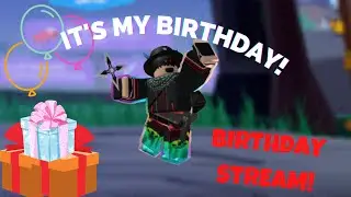 It's my Birthday Today! (streaming lol)