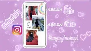 Cara Gabung foto Dan video di instastoty ||Instagram