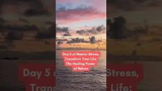 Day 5 of our Master Stress, Transform Your Life: Hydration