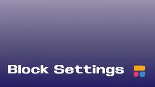 Softr Block Settings -  Everything You Need to Know to Make Use of Any Blocks!