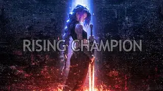 Rising Champion [Original Song]