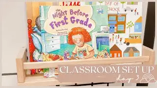 CLASSROOM SETUP - DAY 3 | it's finished and i'm obsessed 😁