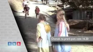 Domek na prerii TVS - kwiecień