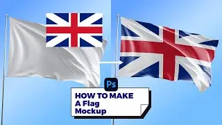 Adobe Photoshop Tutorial | How to Make a Flag Mockup (Tips Tricks Tools Beginners 101)