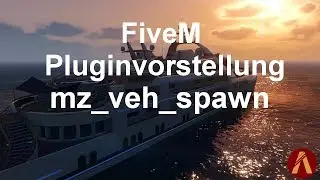 FiveM - Pluginvorstellung: mz_veh_spawn | Simples Spawnscript für Fahrzeuge