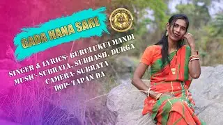 Gada Hana Sare | BURULUKUI MANDI | BURU BAHA PRODUCTION