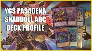 YCS Pasadena Day 2 Shaddoll ABC Deck Profile | December 2019