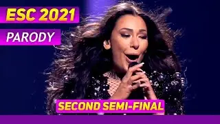 EUROVISION 2021 PARODY — SECOND SEMI-FINAL (I guess)