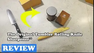 The Original Tumbler Rolling Knife Sharpener™ Review: Worth It?