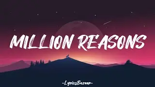 MILLION REASONS - Bryan Todd ft. Alex Harry (Lyrics)