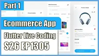 [Flutter] Flutter Live Coding EP1305 (Ecommerce App Part 1)