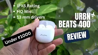 Urbn Beat 400 TWS Earbuds :⚡Review 😍 Best TWS Earbuds Under 1000?🔥🔥