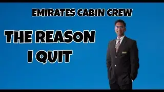Emirates Cabin Crew: The REAL reason I'm leaving Emirates
