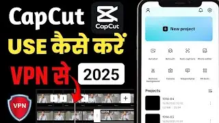 How to download VPN | How to connect VPN with capcut 100% Working
