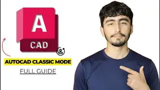 How to Change AutoCAD 2026 Workspace Back to Classic Mode