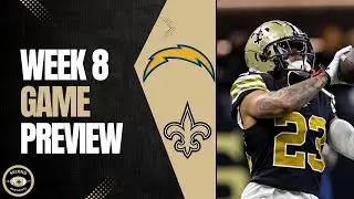 New Orleans Saints Week 8 Game Preview vs. Chargers: Will Improved Health Give a Different Result?