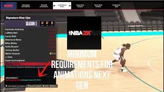 Minimum Requirements For ALL Dribble/Dunk Animations - NBA 2k24 MyCareer/Park (Next Gen)