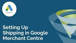Setting Up Shipping in Google Merchant Centre - T-Time With Tillison