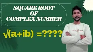 Square Root of any COMPLEX NUMBER || short trick || class 11 maths complex number