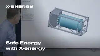 Safe Energy with X-energy