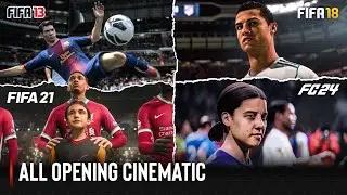 FIFA Opening Cinematic | 2013 - 2024 |