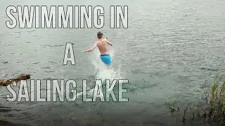 SWIMMING IN A SAILING LAKE!