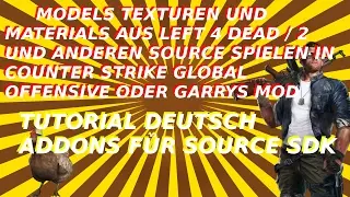 Model's Material's und Texturen aus anderen Spielen in Andere Spiele Einfügen (Source SDK) VIDE