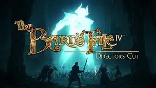The Bard's Tale IV: Director's Cut Launch Trailer OUT NOW!