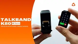 ⌚Demostración del Talkband K80