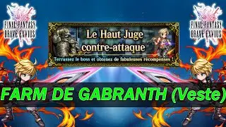 [FFBE  GL Version] LE HAUT JUGE CONTRE ATTAQUE : FARM VESTE DE VAYNE
