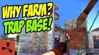Why farm when you can BUILD A FANTASTIC TRAP BASE?! | Rust Solo Survival S37E01