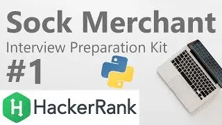 Sock Merchant - Python | Interview Preparation Kit | Episode 1