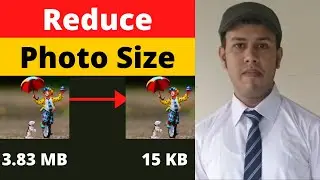 Reduce Photo Size | Resize Image Without Quality Loss | Compress Image To 20kb Online