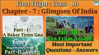 Glimpses of India : Class -10 : Chapter -7 Most Important Questions-Answers Notes