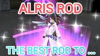 Iruna online - ALRIS is the BEST ROD TO ... (97.1% HAPPY)