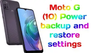 Moto G (10) power backup & rest settings solution 100% work #share #subscribe #