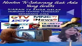 indosiar sctv siaran lokal teracak nonton tv gelap