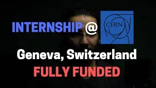 Internship at CERN in Switzerland | The Abhay Chopra