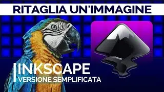 INKSCAPE - Ritaglia un'immagine