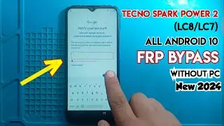 Tecno LC8 Frp bypass | Tecno Spark power 2 frp bypass Android 10 |Frp bypass Tecno spark power 2 lc8