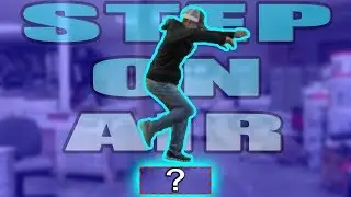 How To STEP ON AIR! (Invisible Box Challenge Tutorial)