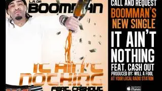 Boomman Feat. CashOut - It Ain't Nothing (Prod. By. Will A Fool)