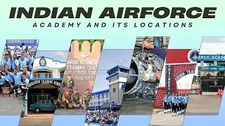 All Indian Airforce Academy/ Training institutes and its locations 📌