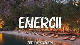 Dilan Polat - Enercii (Şarkı Sözleri)