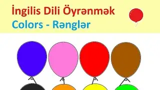 Colors - Rengler | Ingilisce Soz Oyrenmek | Ingilis Dili Oyrenmek - ingilis dilinde rengler oyrenmek