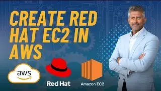 How to create Red Hat Linux EC2 in AWS and Connect to EC2 from local machine | Step by Step Tutorial