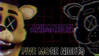 [Dc2/Fnaf/Short] Five More Nights